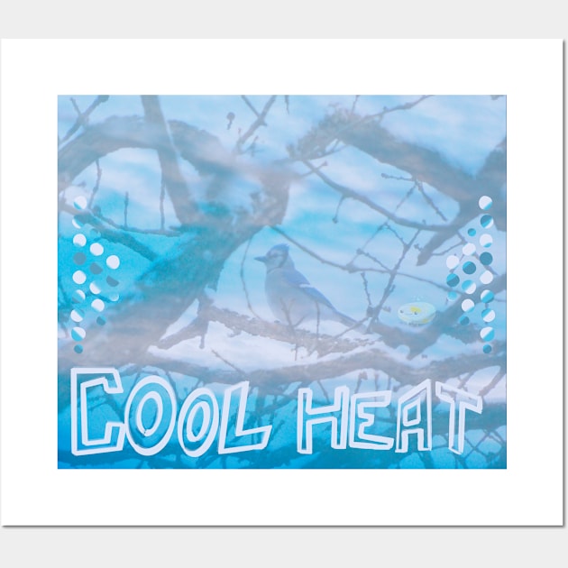 COOL HEAT Wall Art by Noah Monroe